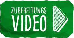 Anleitung zur Zubereitung